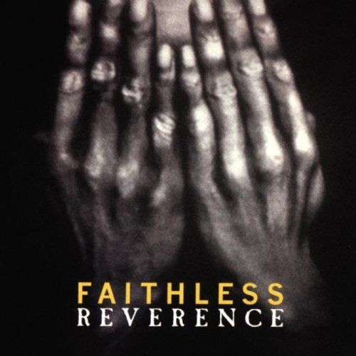 Vinyl Faithless - Reverence