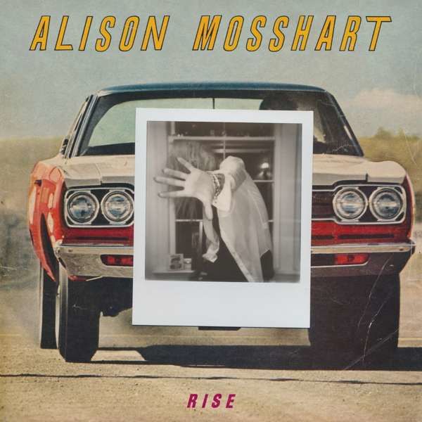 Vinyl MOSSHART, ALISON - 7-RISE/IT AIN'T WATER
