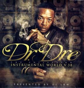Dr. Dre - Vinyl Instrumental World V.38
