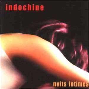 CD Indochine - Nuit Intimes