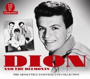 CD DION & THE BELMONTS - ABSOLUTELY ESSENTIAL 3 CD COLLECTION