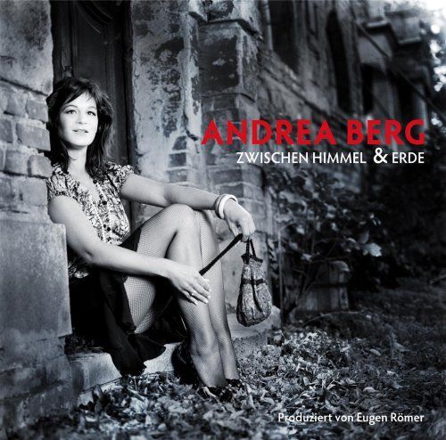 CD Berg, Andrea - Zwischen Himmel Und Erde