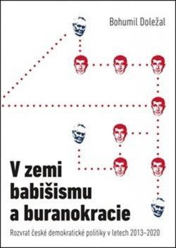 V zemi babišismu a buranokracie